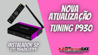 Nova Atualização Tuning P930