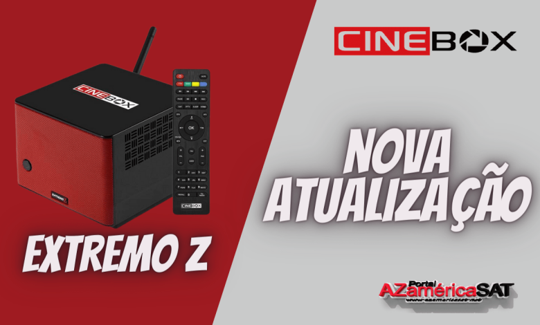 Atualização Receptor Cinebox Extremo Z