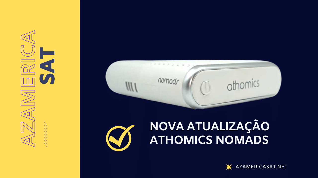 NOVA ATUALIZAÇÃO Nomads Athomics - azamerica sat 2023