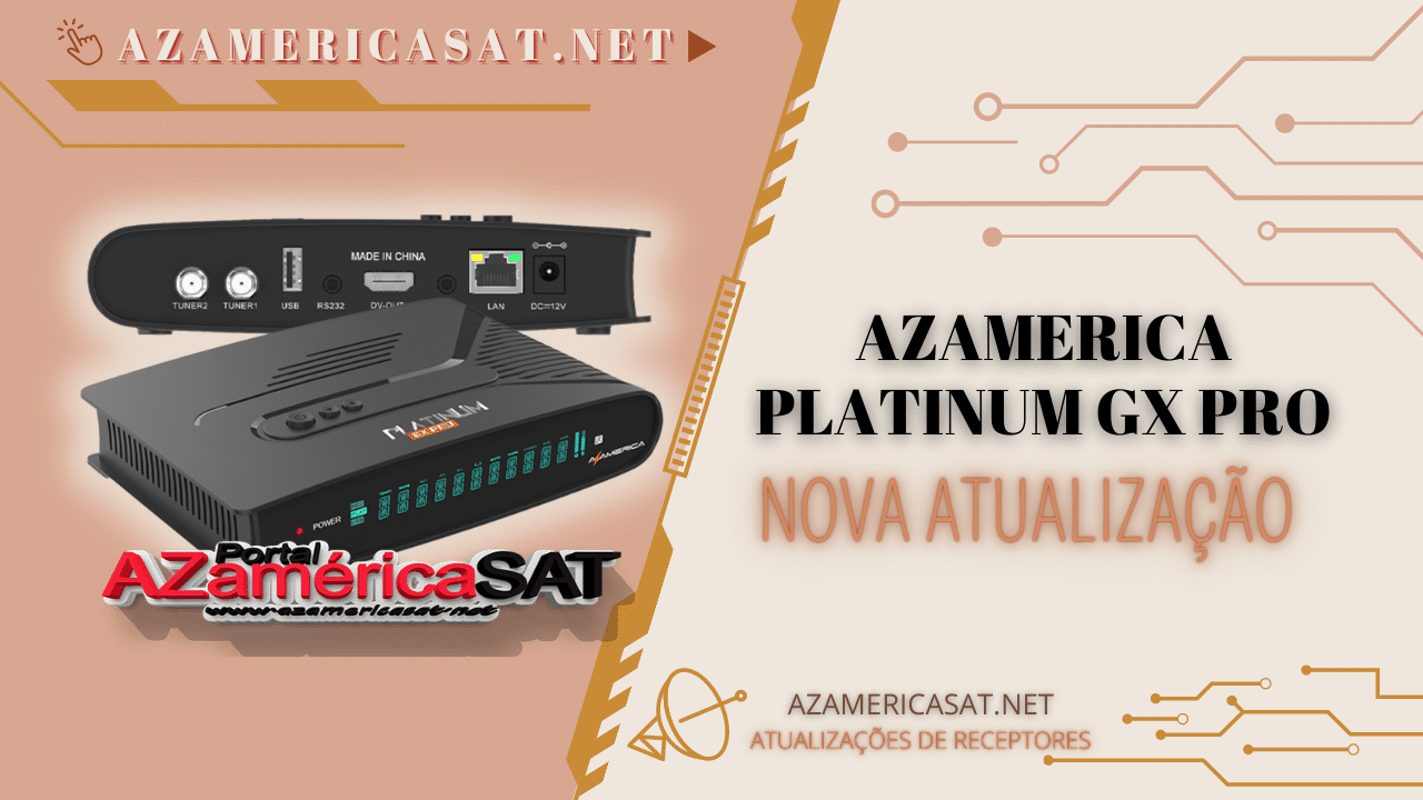 NOVA ATUALIZAÇÃO AZAMERICA PLATINUM GX PRO - 2023