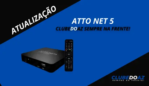 Atualização Atto net 5 - Clube do Az - 2024