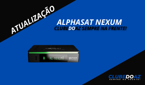 Atualização Alphasat Nexum - Clube do Az - 2024