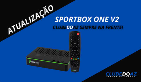 Atualização Sportbox one v2- Clube do Az - 2024