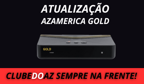 Atualização Azamerica Gold -Clube do az - 2024