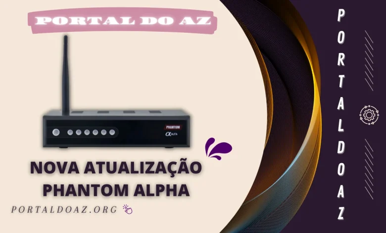 Atualização Phantom Alpha