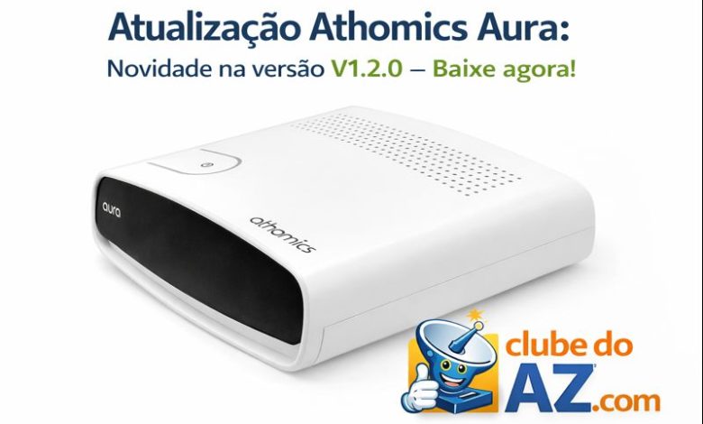 Atualização Athomics Aura: Novidade na versão V1.2.0 – Baixe agora!